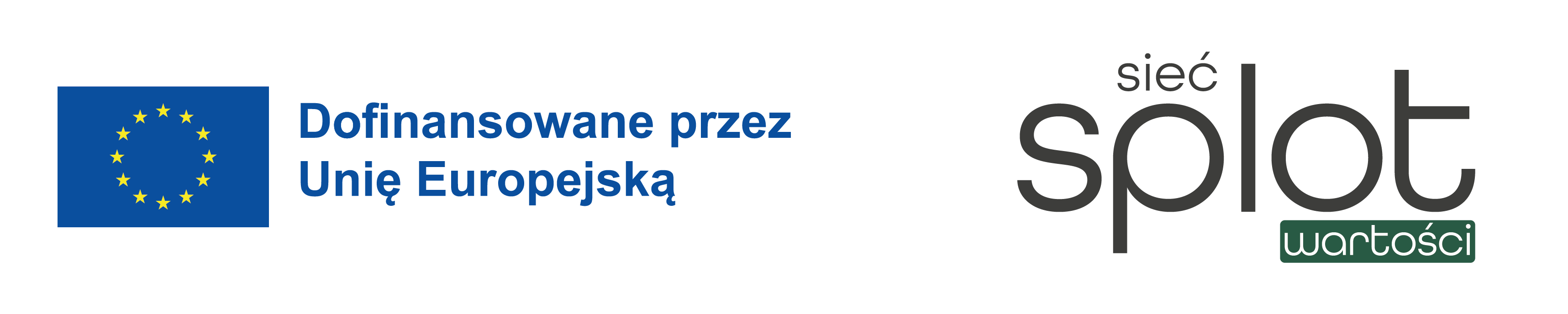 Dofinansowane przez Unię Europejską – Sieć SPLOT Wartości